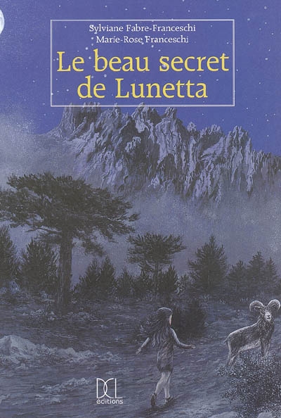 Le beau secret de Lunetta