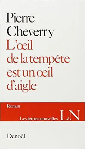 L'Oeil de la tempête est un oeil d'aigle