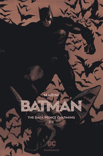 Batman : the dark prince charming. Vol. 2