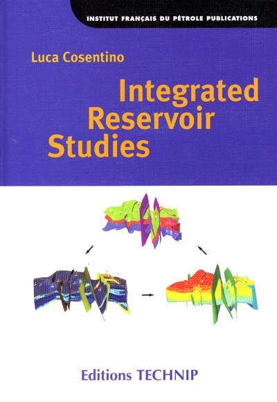 Integrated reservoir studies