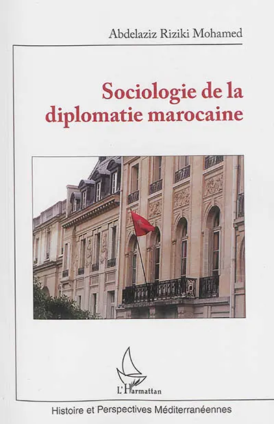 Sociologie de la diplomatie marocaine
