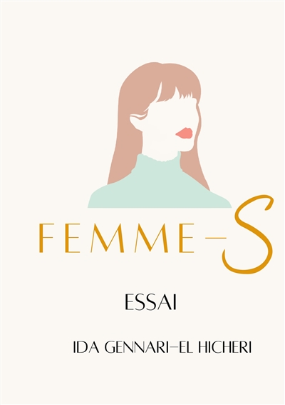 Femme-S : Libres : La...