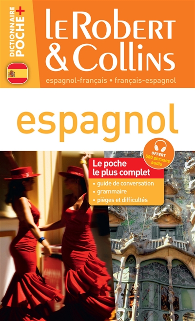 Le Robert & Collins poche plus espagnol : français-espagnol, espagnol-français