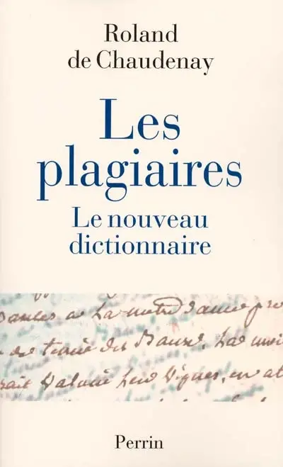 Les plagiaires : le nouveau dictionnaire