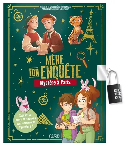 Mène ton enquête. Mystère à Paris