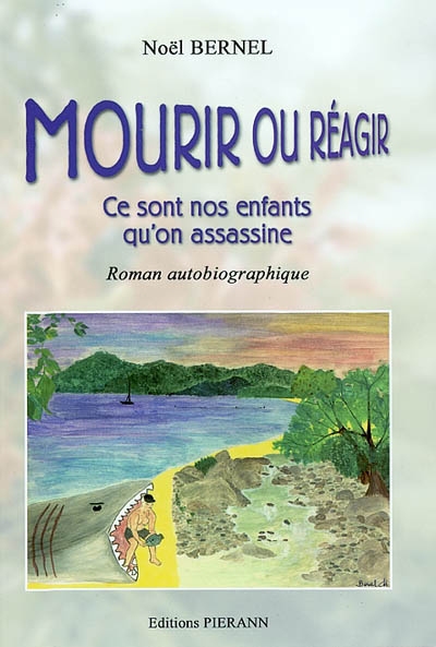 Mourir ou réagir : ce sont...