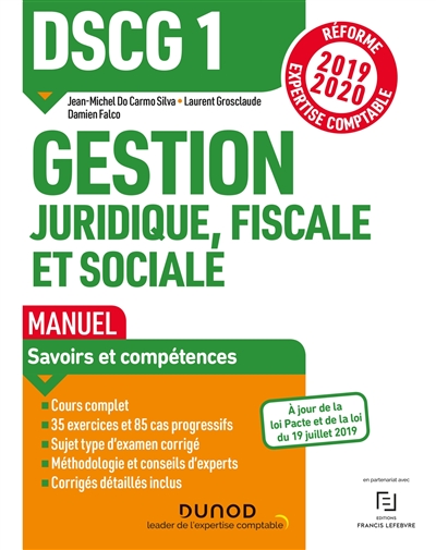 DSCG 1, gestion juridique, fiscale et sociale : manuel : réforme expertise comptable 2019-2020