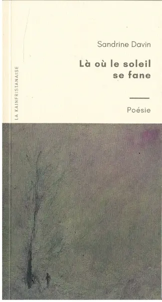 Là où le soleil se fane