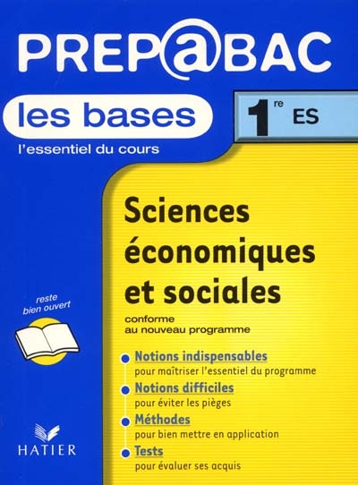 Sciences économique et sociales, 1re ES : les bases