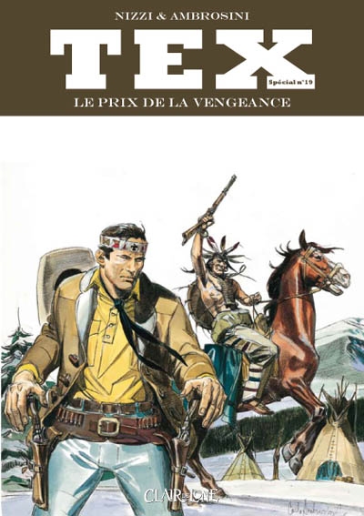 Tex spécial. Vol. 19. Le prix de la vengeance