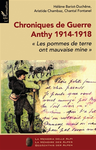 Chroniques de Guerre, Anthy 1914-1918 : les pommes de terre ont mauvaise mine
