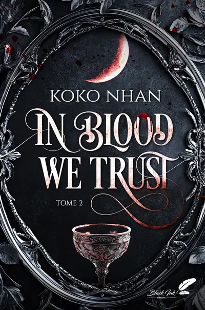 In blood we trust. Vol. 2