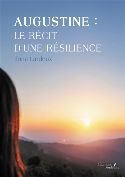 Augustine : le récit d'une...