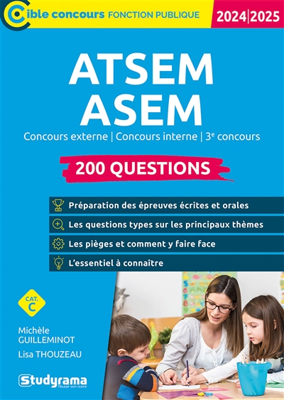 ATSEM, ASEM, préparer le concours : 200 questions, cat. C : 2024-2025