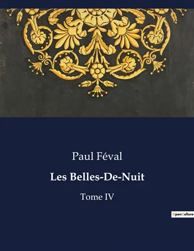 Les Belles-De-Nuit : Les mystères du manoir de Penhoël : secrets et intrigues familiales