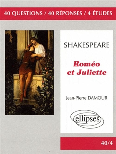 Shakespeare, Roméo et Juliette