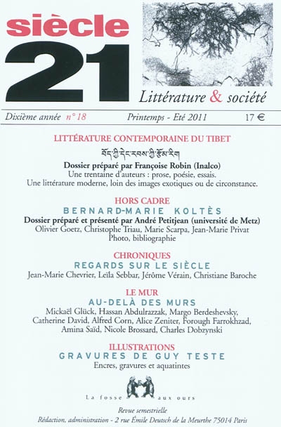 siècle 21, littérature & société, n° 18. littérature contemporaine du tibet