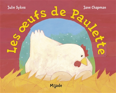 Les oeufs de Paulette