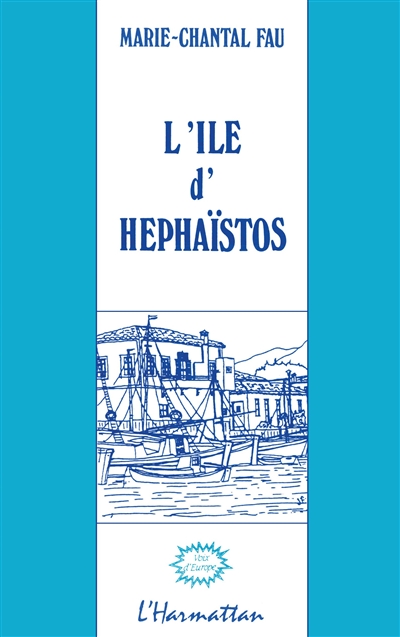 L'Ile d'Hephaïstos