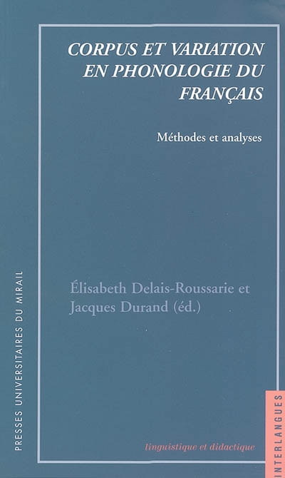 Corpus et variation en phonologie du français : méthodes et analyses