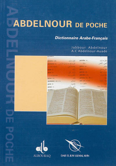 Abdelnour de poche : dictionnaire arabe-français