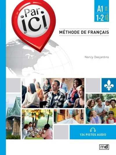 Par ici : méthode de français : A1 / 1-2 débutant