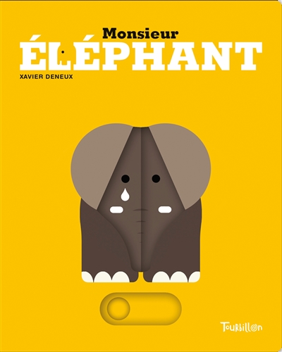 Monsieur Eléphant