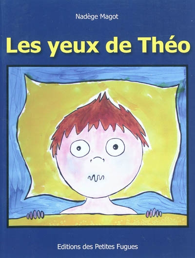 Les yeux de Théo