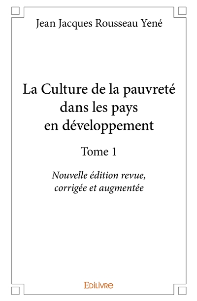 La culture de la pauvreté...