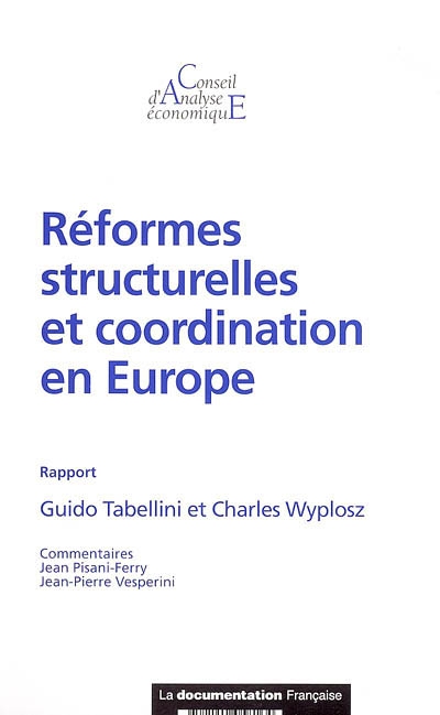 Réformes structurelles et coordination en Europe : rapport