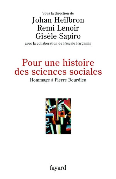 Pour une histoire des sciences sociales