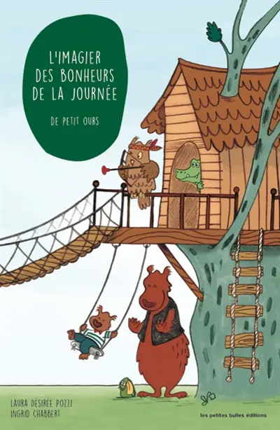 L'imagier des bonheurs de la journée de petit ours