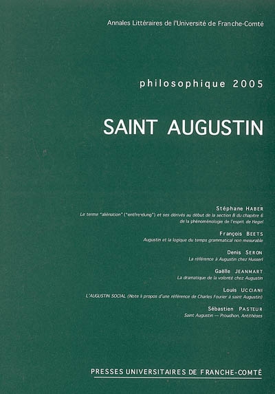 Philosophique, n° 2005. Saint Augustin