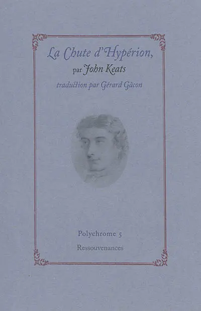 La chute d'Hypérion. Adonaïs : extraits. La nuée
