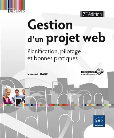 Gestion d'un projet web : planification, pilotage et bonnes pratiques