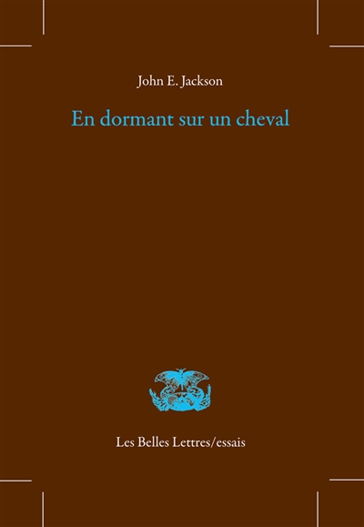 En dormant sur un cheval : mémoire de poèmes