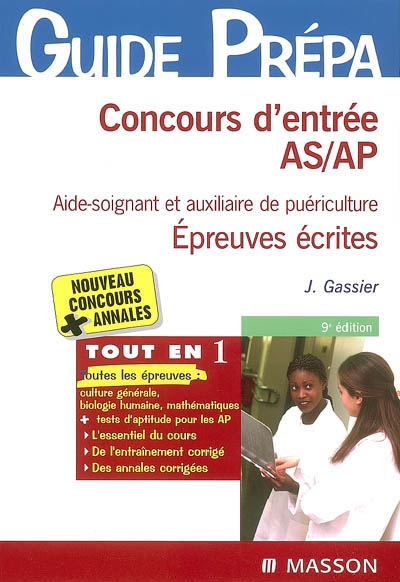 Concours d'entrée AS-AP, aide-soignant et auxiliaire de puériculture : épreuves écrites