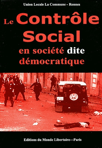 Le contrôle social en société dite démocratique
