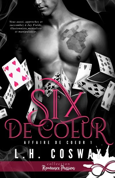 Six de coeur : Affaire de coeur, T1