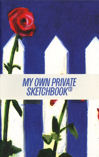 My own private sketchbook. Vol. 1
