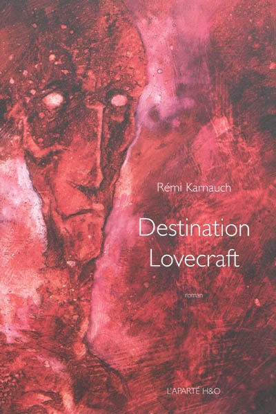 Destination Lovecraft