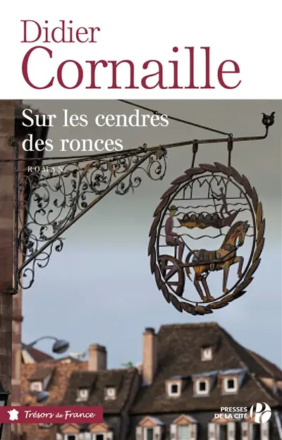 Sur les cendres des ronces