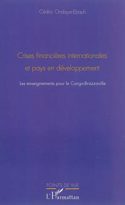 Crises financières internationales et pays en développement : les enseignements pour le Congo-Brazzaville