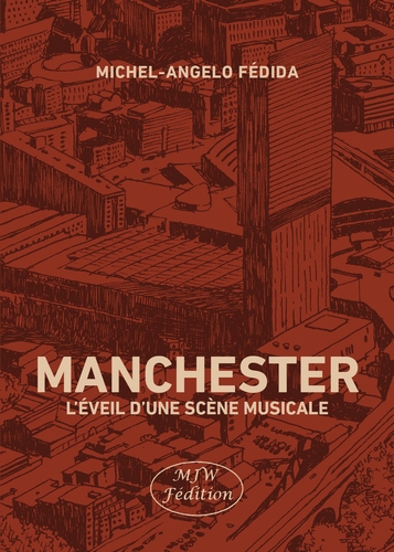 Manchester : l'éveil d'une scène musicale