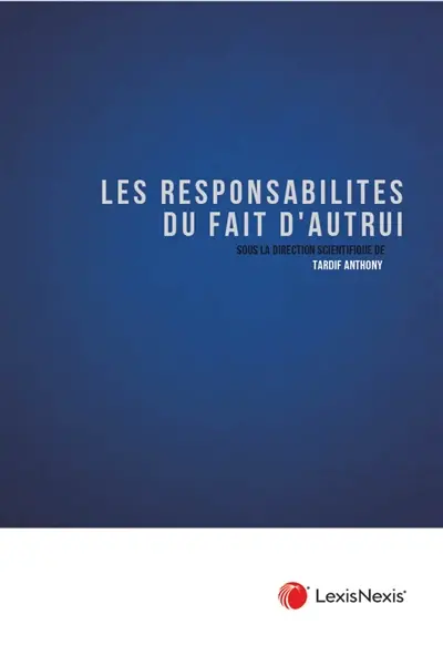 Les responsabilités du fait d'autrui