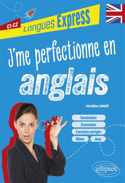 J'me perfectionne en anglais : C1-C2
