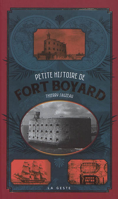 Petite histoire de Fort Boyard