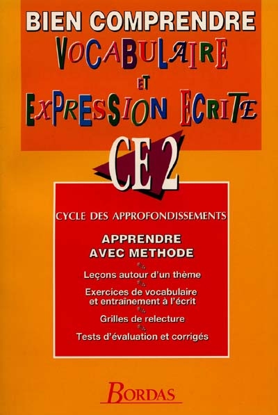 Vocabulaire et expression écrite CE2
