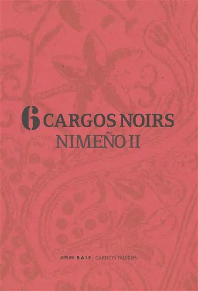 6 cargos noirs : Nimeno II