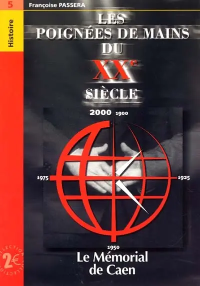 Les poignées de mains du XXe siècle